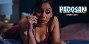 Padosan S01E01 2025 Hindi Hot Sex Web Series Mastram